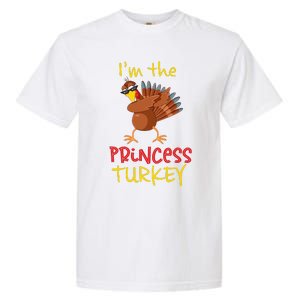 Princess Turkey Matching Family Group Thanksgiving Party Garment-Dyed Heavyweight T-Shirt