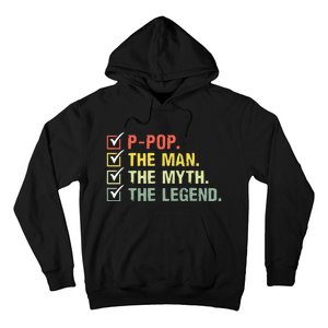 Ppop The Man The Myth The Legend Gifts Hoodie