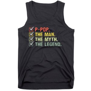 Ppop The Man The Myth The Legend Gifts Tank Top