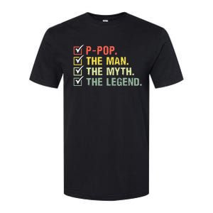 Ppop The Man The Myth The Legend Gifts Softstyle CVC T-Shirt