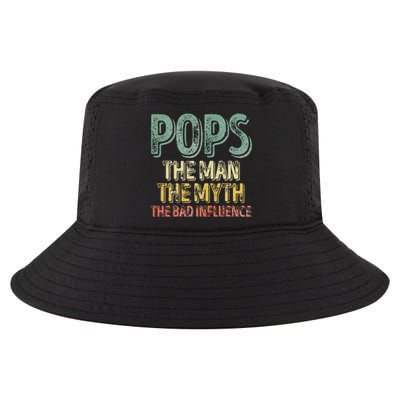 Pops The Man The Myth The Bad Influence Father's Day Cool Comfort Performance Bucket Hat