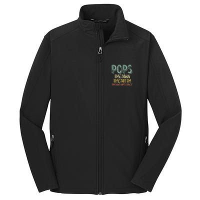 Pops The Man The Myth The Bad Influence Father's Day Core Soft Shell Jacket