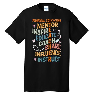 PE Teacher Mentor Physical Education Teacher Tall T-Shirt