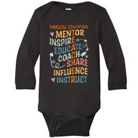 PE Teacher Mentor Physical Education Teacher Baby Long Sleeve Bodysuit