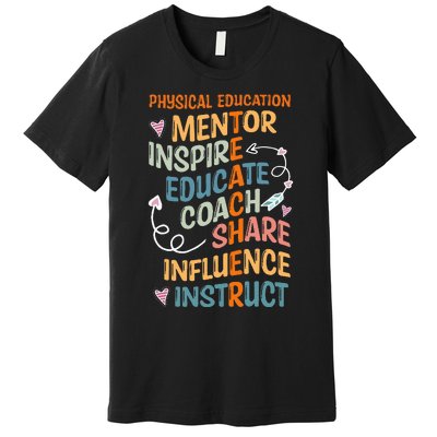 PE Teacher Mentor Physical Education Teacher Premium T-Shirt