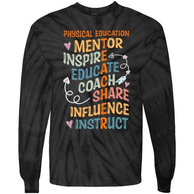 PE Teacher Mentor Physical Education Teacher Tie-Dye Long Sleeve Shirt