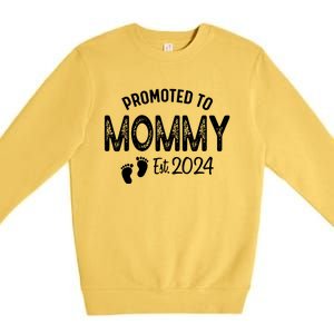 Promoted To Mommy 2024 Soon To Be Mama Funny New Mom Premium Crewneck Sweatshirt