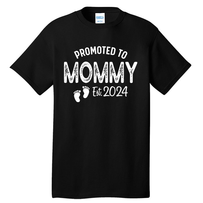 Promoted To Mommy 2024 Soon To Be Mama Funny New Mom Tall T-Shirt