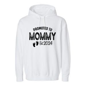 Promoted To Mommy 2024 Soon To Be Mama Funny New Mom Garment-Dyed Fleece Hoodie