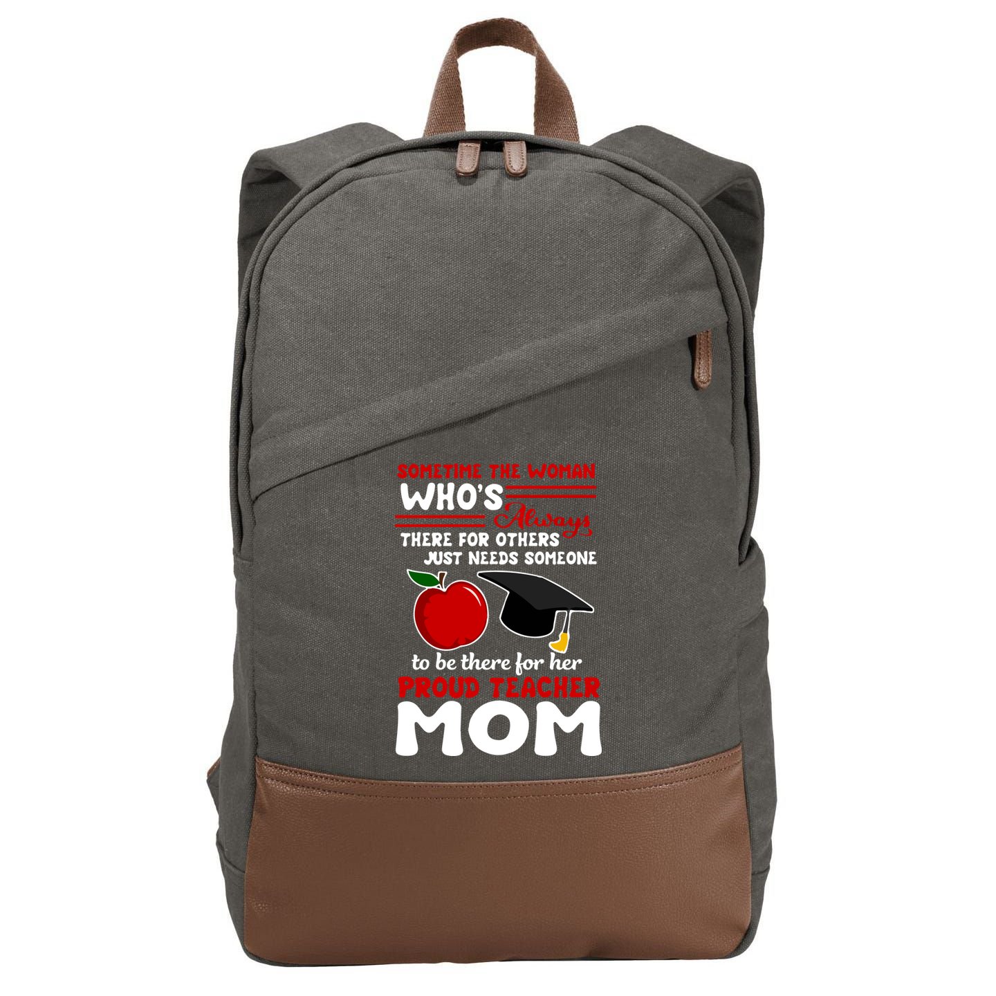 Proud Teacher Mom Mother's Day Gift Cotton Canvas Backpack