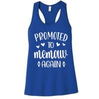 Promoted To Memaw Again Reveal Memaw To Be Gift Women's Racerback Tank