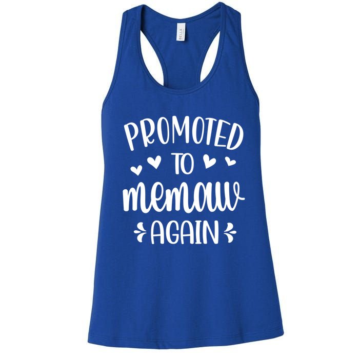 Promoted To Memaw Again Reveal Memaw To Be Gift Women's Racerback Tank