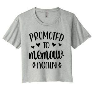 Promoted To Memaw Again Reveal Memaw To Be Gift Women's Crop Top Tee