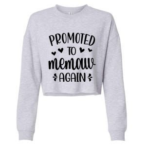 Promoted To Memaw Again Reveal Memaw To Be Gift Cropped Pullover Crew