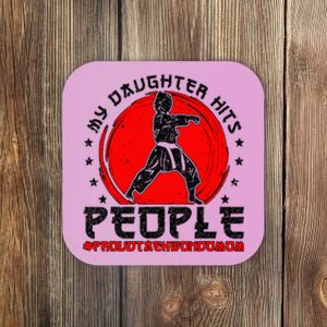 Proud Taekwondo Mom Taekwondo Mama Taekwondo Fighter Mom Coaster