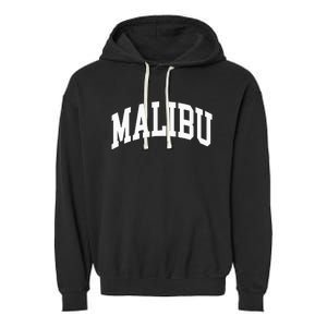 Preppy Trendy Malibu California CA Font Garment-Dyed Fleece Hoodie