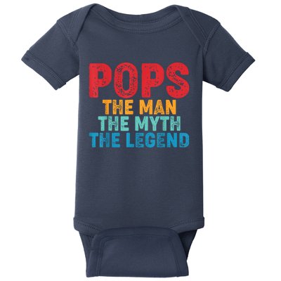 Pops The Man The Myth The Legend Fathers Day Grandpa Baby Bodysuit