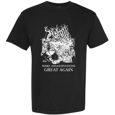 Punkwithacamera Trump Make Assassinations Great Again Garment-Dyed Heavyweight T-Shirt