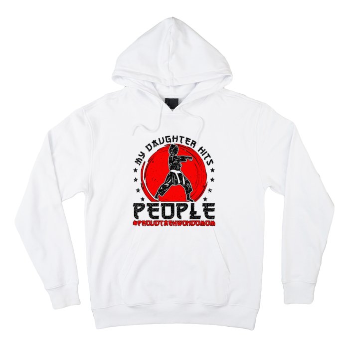 Proud Taekwondo Mom Taekwondo Mama Taekwondo Fighter Mom Hoodie