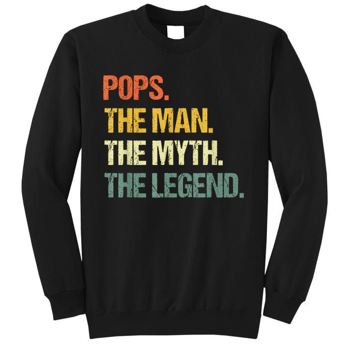 POPS THE MAN THE MYTH THE LEGEND Father's Day Sweatshirt