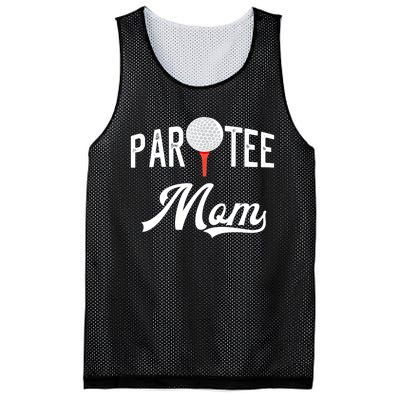 Par Tee Mom Funny Partee Golf Pun For Mom Mesh Reversible Basketball Jersey Tank