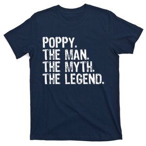 Poppy The Man The Myth The Legend Grandpa Gifts Christmas T-Shirt