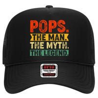 POPS THE MAN THE MYTH THE LEGEND Father's Day Gift Grandpa High Crown Mesh Back Trucker Hat