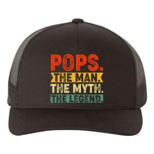 POPS THE MAN THE MYTH THE LEGEND Father's Day Gift Grandpa Yupoong Adult 5-Panel Trucker Hat