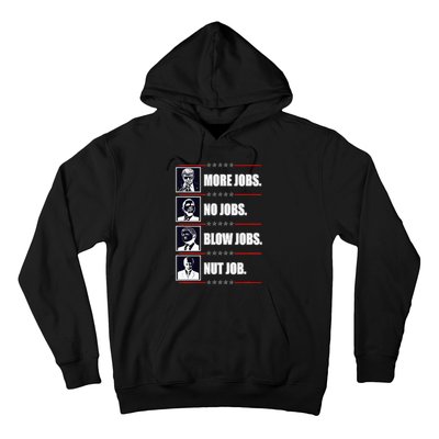 Political Trump More Jobs Obama Clinton Biden Hoodie