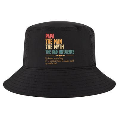 Papa The Man The Myth The Bad Influence Fathers Day Cool Comfort Performance Bucket Hat