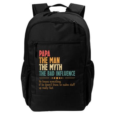 Papa The Man The Myth The Bad Influence Fathers Day Backpack
