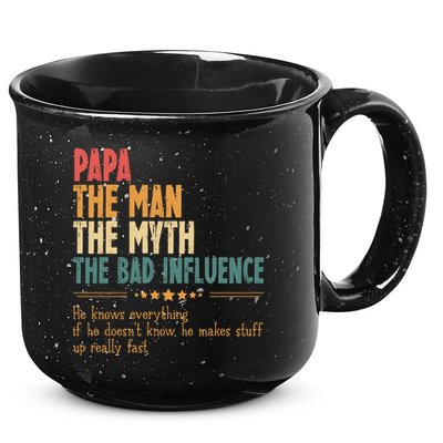 Papa The Man The Myth The Bad Influence Fathers Day 15oz Campfire Ceramic Mug