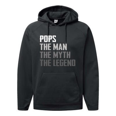 Pops The Man The Myth The Legend Performance Fleece Hoodie