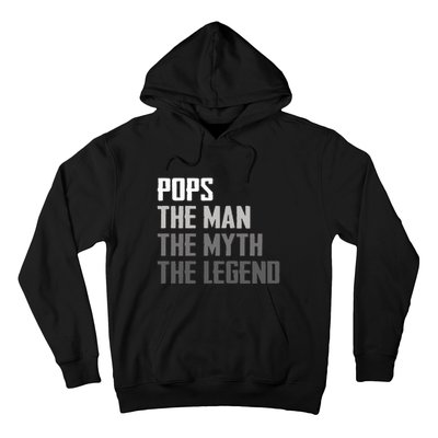 Pops The Man The Myth The Legend Hoodie