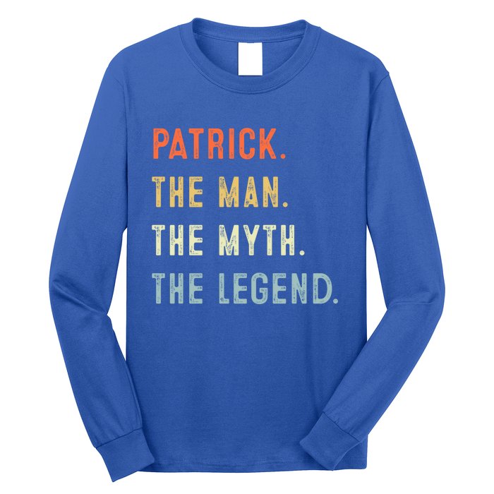 Patrick The Myth Legend Father’s Day Gift Papa Grandpa Gift Long Sleeve Shirt