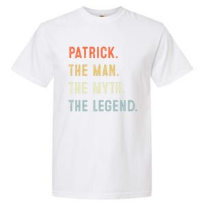 Patrick The Myth Legend Father’s Day Gift Papa Grandpa Gift Garment-Dyed Heavyweight T-Shirt