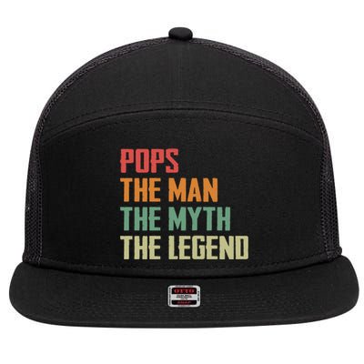 Pops The Man The Myth The Legend 7 Panel Mesh Trucker Snapback Hat