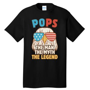 Pops The Man The Myth The Legend Father's Day Grandpa Tall T-Shirt