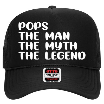 Pops The Man The Myth The Legend Trucker Hat