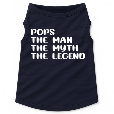 Pops The Man The Myth The Legend Doggie Tank