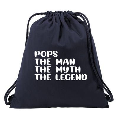 Pops The Man The Myth The Legend Drawstring Bag