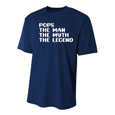 Pops The Man The Myth The Legend Youth Performance Sprint T-Shirt
