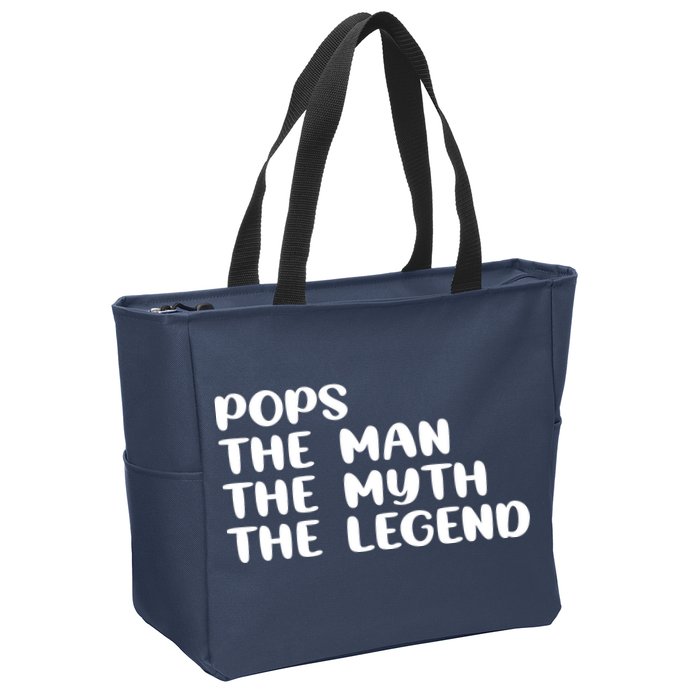 Pops The Man The Myth The Legend Zip Tote Bag