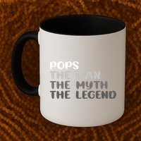 Pops The Man The Myth The Legend Mug