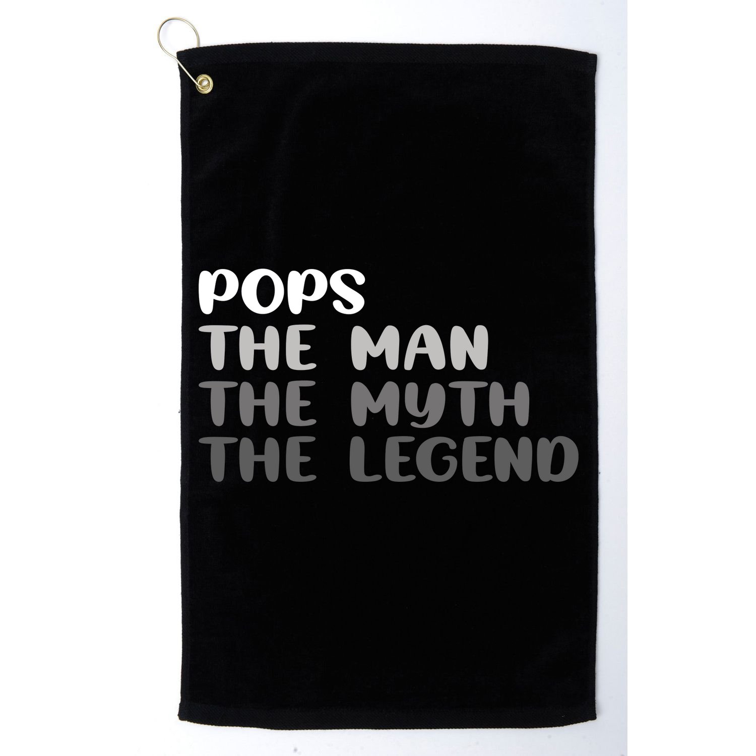 Pops The Man The Myth The Legend Golf Towel