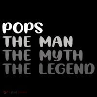 Pops The Man The Myth The Legend Kids T-Shirt