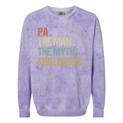 Pa The Myth Legend Meaningful Gift Dad Christmas Gift Meaningful Gift Colorblast Crewneck Sweatshirt