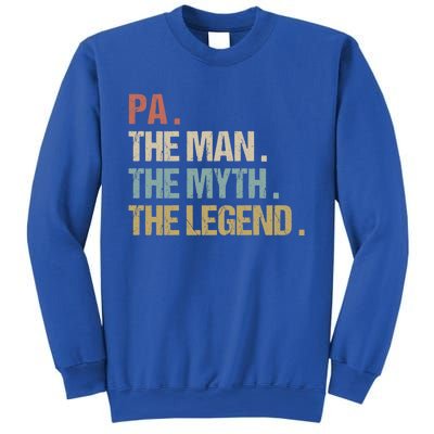 Pa The Myth Legend Meaningful Gift Dad Christmas Gift Meaningful Gift Sweatshirt