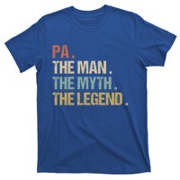 Pa The Myth Legend Meaningful Gift Dad Christmas Gift Meaningful Gift T-Shirt