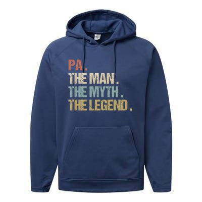 Pa The Myth Legend Meaningful Gift Dad Christmas Gift Meaningful Gift Performance Fleece Hoodie